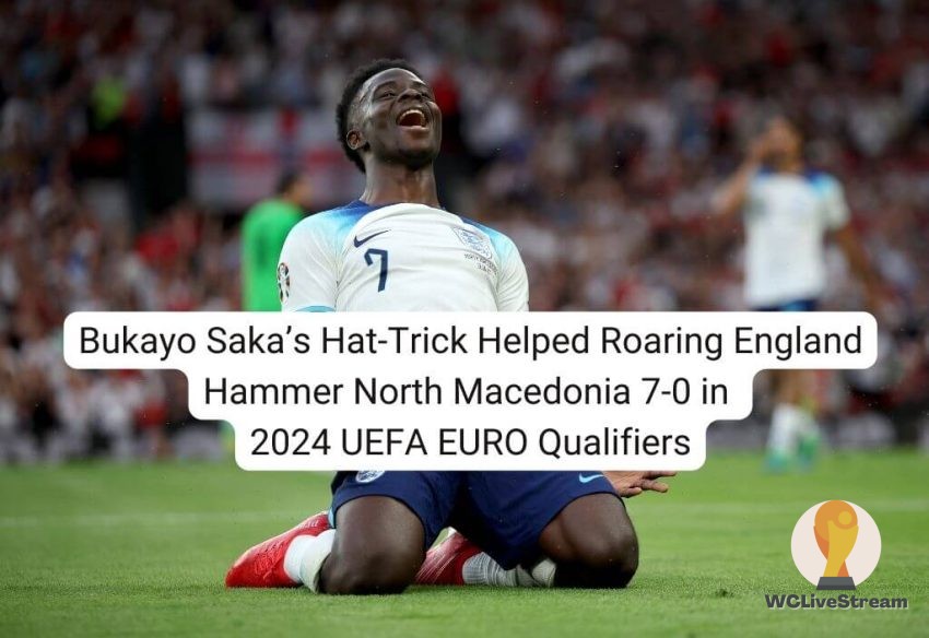Bukayo Saka’s Hat-Trick Helped Roaring England Hammer North Macedonia 7-0 in 2024 UEFA EURO Qualifiers